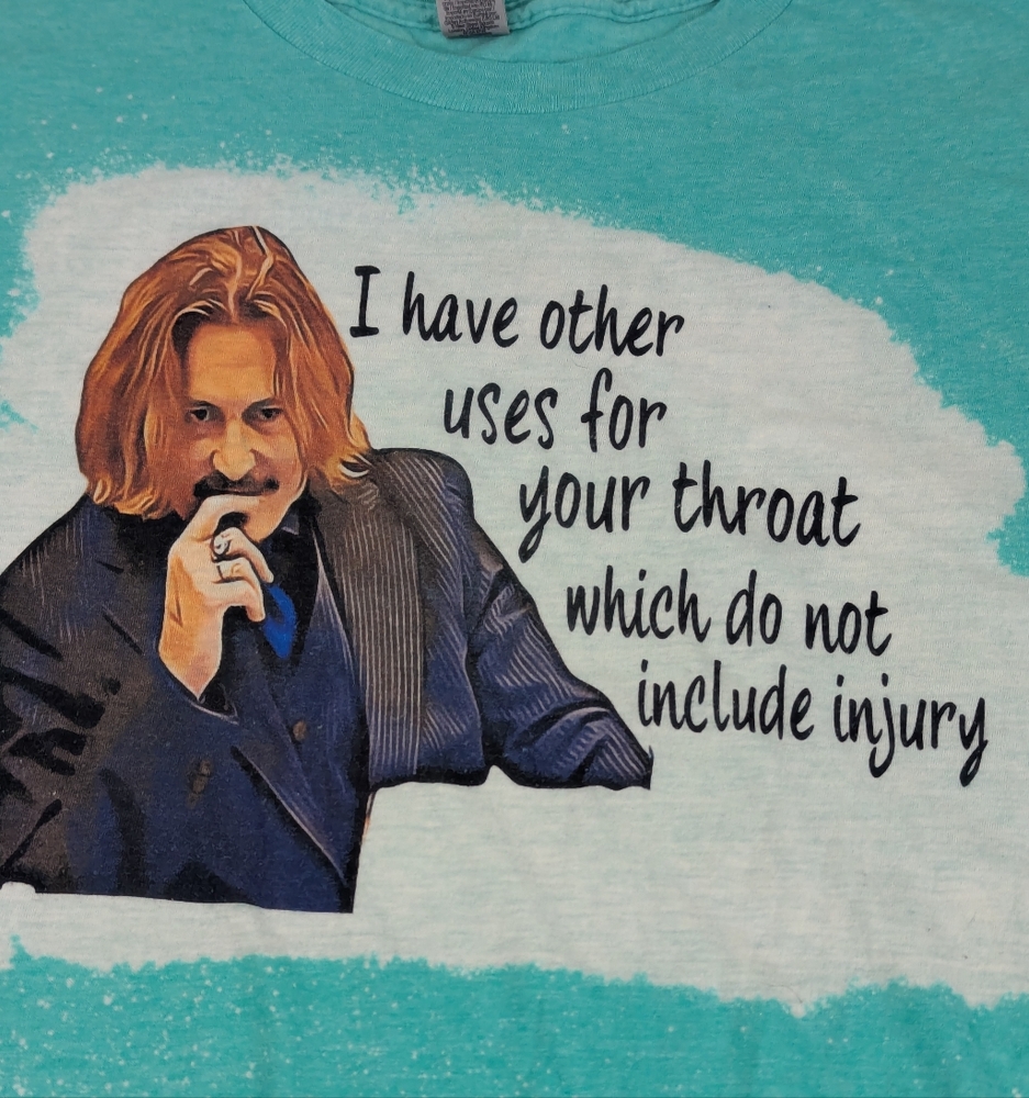 Johnny Depp T-shirt I Have Uses For Your Throat Which Don't Include Injury 2XL